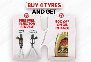 Buy 4 Tyres and Get 50% Off Oil Change + Free Fuel Injector Service
