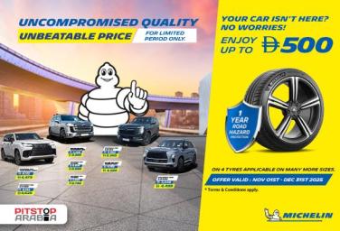 Michelin Tyres Unbeatable Offer — AED 500 Cashback + Enjoy 1 Year Road Hazard Protection