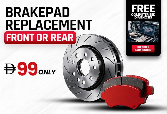 Brake Pad Replacement Just AED 99 in UAE