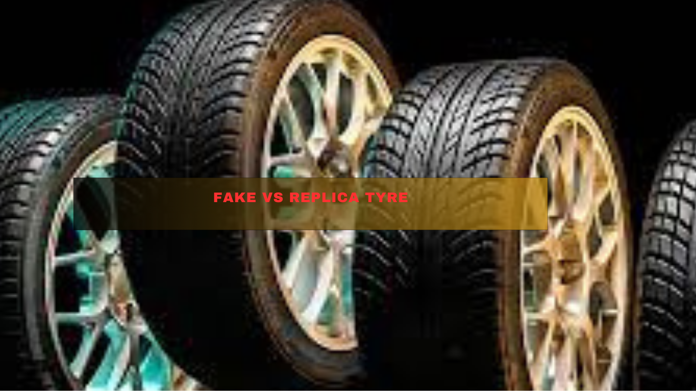Fake Vs Replica tire